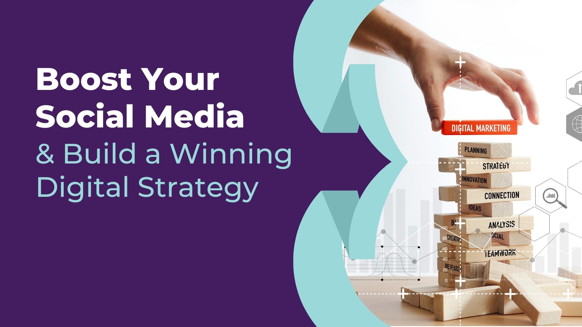 Boost your social media & build a winning digital strategy